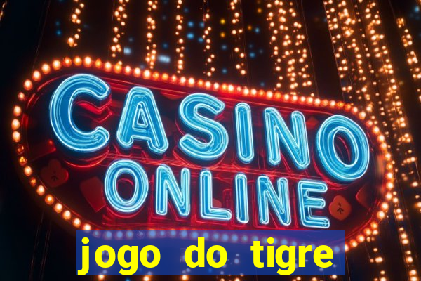 jogo do tigre bet365 5 reais